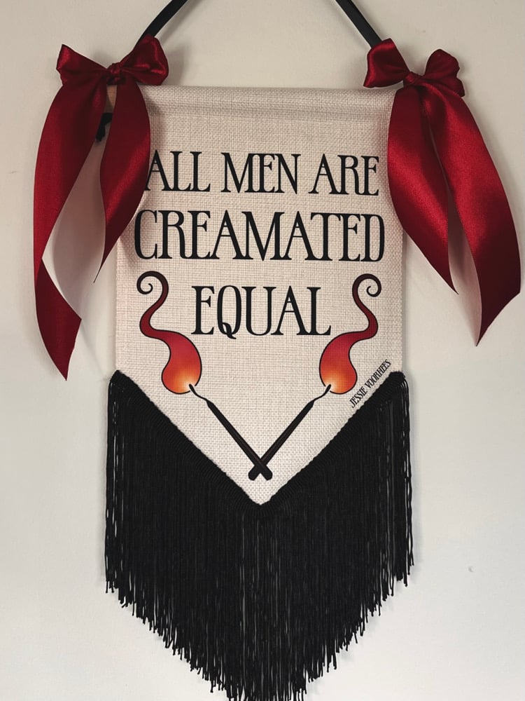 All men are Creamated Equal Wall Hanging