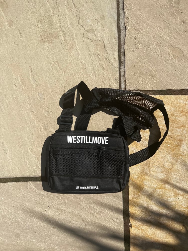 Image of WESTILLMOVE // MOVE WITH PURPOSE CHEST BAG