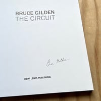 Image 2 of Bruce Gilden - The Circuit (Signed)
