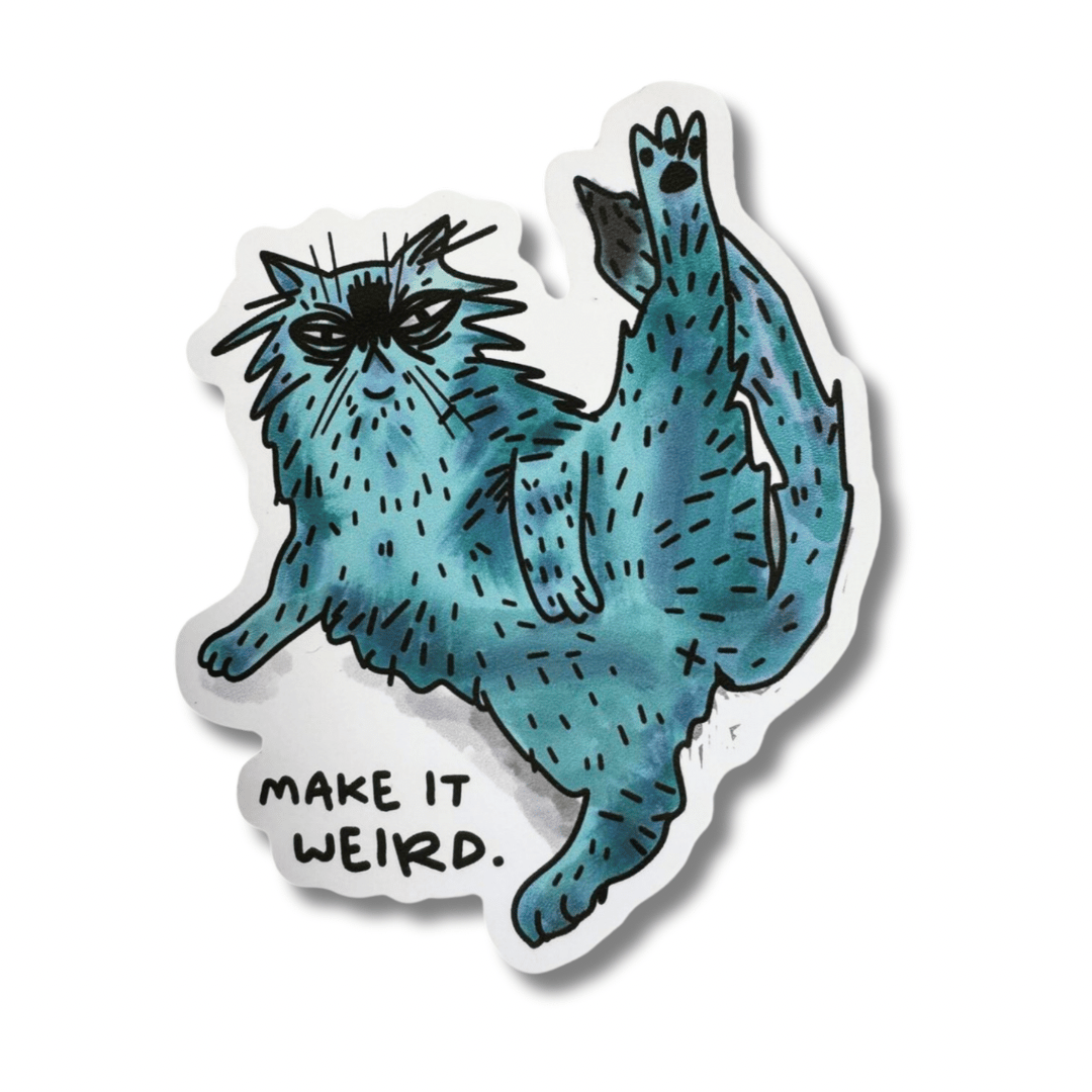 Make It Weird Sticker | Daze Made