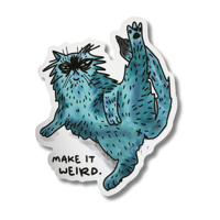 Image 1 of Make It Weird Sticker