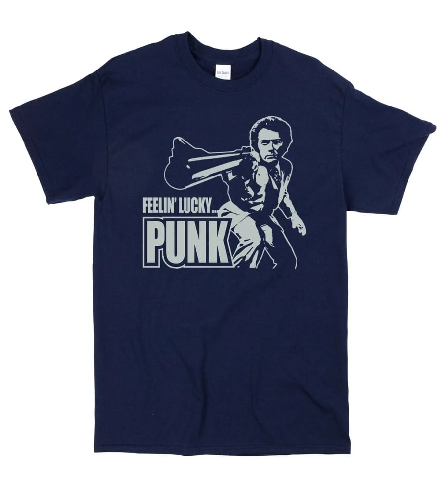 Image of Feelin Lucky Punk T Shirt - Inspired by Dirty Harry