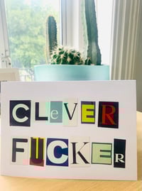 Image 1 of CLEVER FUCKER 