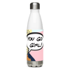 You Go Girl Stainless Steel Water Bottle