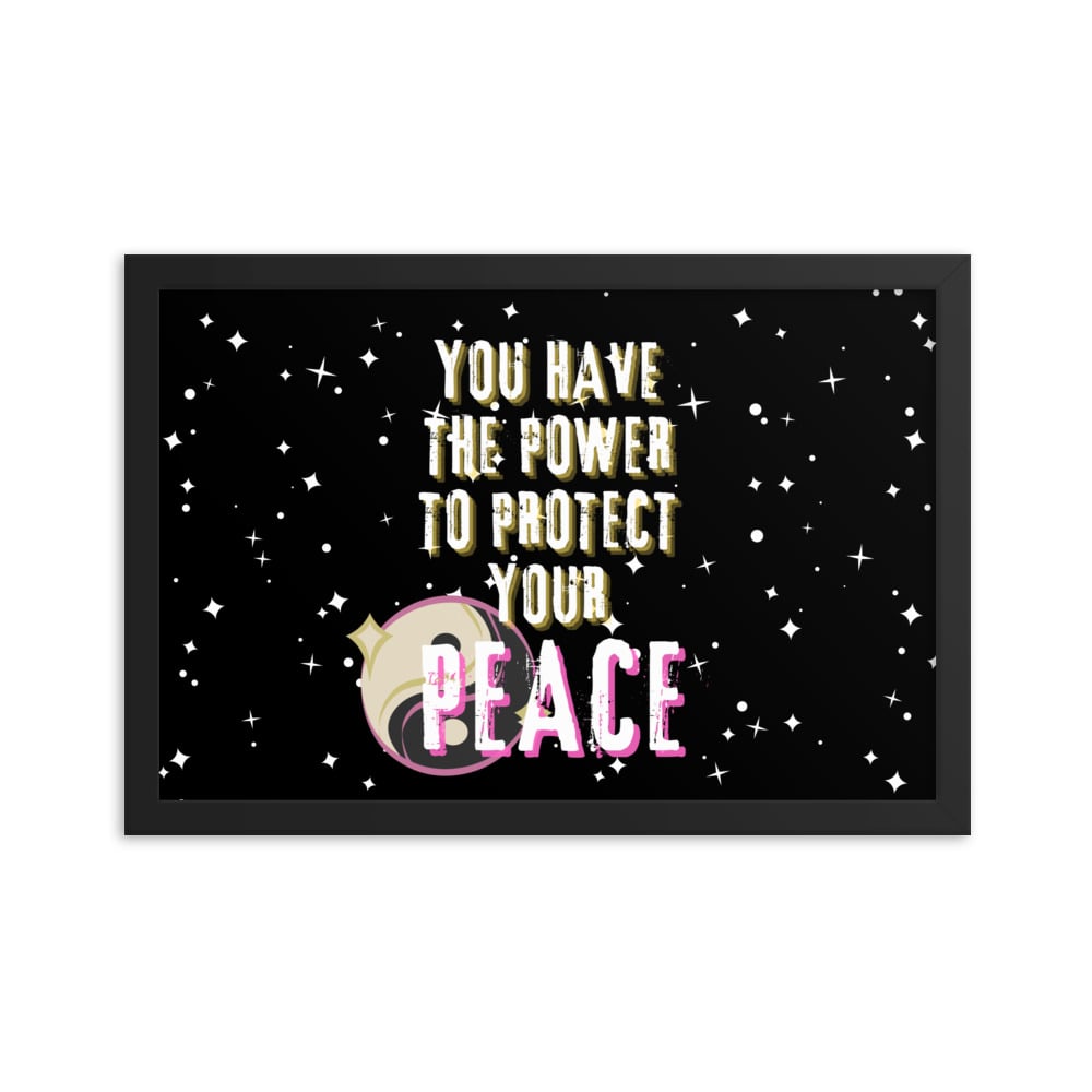 ZEN EXP - “Protect Your Peace” Framed poster