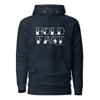 Image 2 of Hold Fast Hoodie