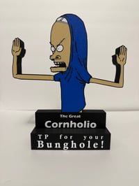 The Great Cornholio TP holder with bottom stand 