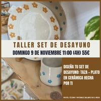 Image 1 of TALLER SET DE DESAYUNO DOMINGO 9 DE NOVIEMBRE 11:00