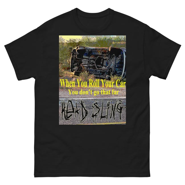Head Sling Official-Roll Your Car-Men's classic tee