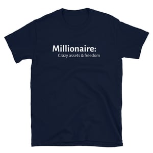 Image of Millionaire - Unisex T-Shirt