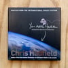 Chris Hadfield - You Are Here (Signed)