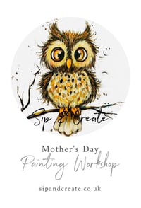 Mothers Day - Baby Owl Painting Workshop at Retford