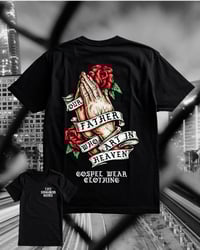 Our Father who Art was in Heaven T-Shirt