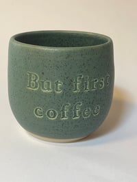 But first coffee Mørkegrøn