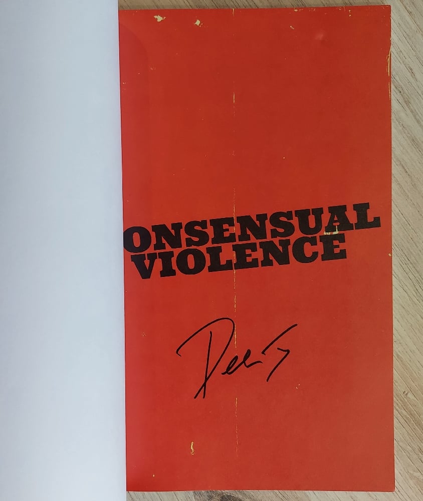 Consensual Violence, by Del James - SIGNED
