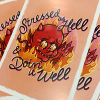 Stressed as Hell Emetic Art Print