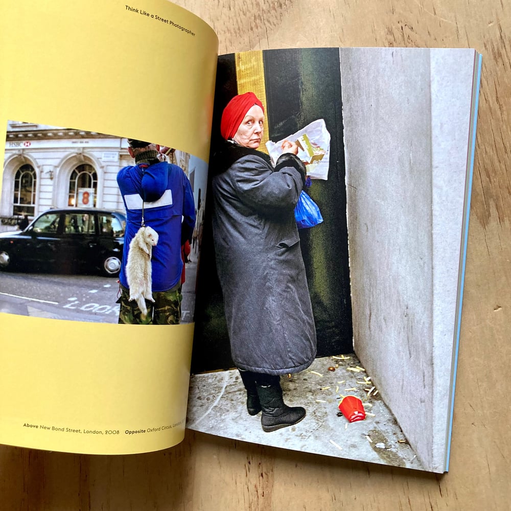 Matt Stuart - Think Like A Street Photographer (Signed)