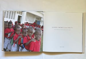 Image of GOOD NEWS FROM HAITI PHOTOGRAPHY BY BOB GORE