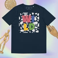 Image 2 of WILD Ones Unisex Organic Cotton T-shirt