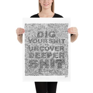 Image of Dig Your shit Art Print by Mad Twins