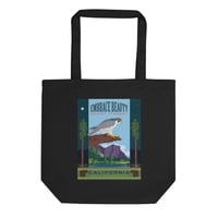 Image 1 of Embrace Beauty, Reject Tyranny. California is home to the resistance Eco Tote Bag
