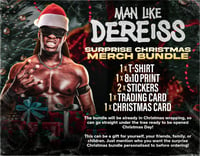 Man Like Dereiss SURPRISE CHRISTMAS Merch Bundle!