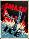SMASH ICE SILKSCREEN PRINT PREORDER