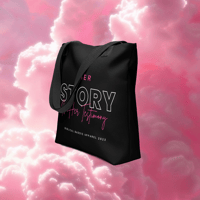 Image 2 of ‘Her Story Is Her Testimony’ Tote bag