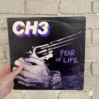 CH3 – Fear Of Life - US FIRST PRESS LP 