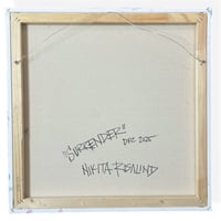 Image 5 of “SURRENDER” ORIGINAL ACRYLIC PAINTING BY NIKITA ROSALIND NIKI