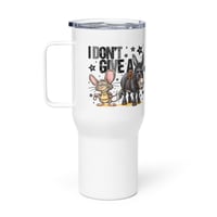 Image 1 of Travel mug with a handle ( I Don't Give A Rats A** )