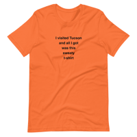 Image 3 of “Sweaty in Tucson” Unisex t-shirt