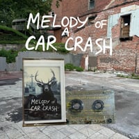 Melody of a Car Crash