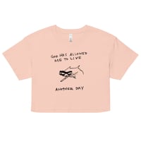 Image 1 of Women’s crop top another day 