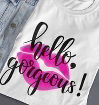 Gorgeous Tee