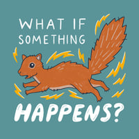 Image 2 of Anxiety squirrel sticker