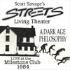 Scott Savage’s Streets Living Theater live in 1984 CD