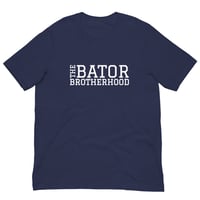 Image 2 of The Bator Brotherhood T-Shirt