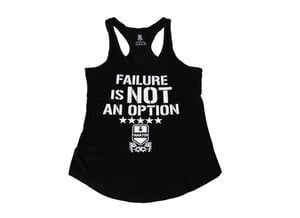 Image of Womens “Failure Is NOT An Option” Racer Back Tank Top (Black)
