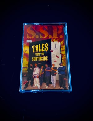 Image of S.S.P. "Tales from the Southside"