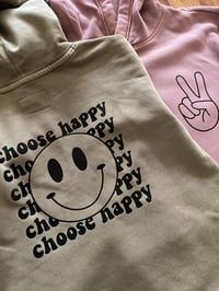 Image 2 of Choose happy 