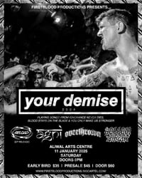 Your Demise LIVE IN SINGAPORE