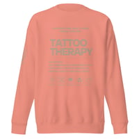 Image 5 of Sweatshirt - tattoo therapy