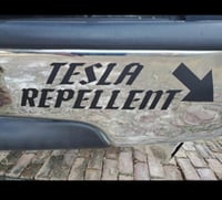 Image 1 of Tesla Repellent vinyl decal