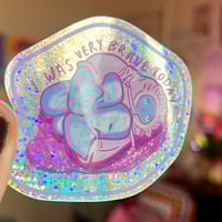 Image 3 of I Was Very Brave Today Sticker 