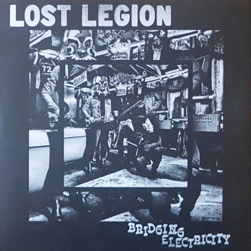 Lost Legion - Bridging Electricity 10” EP