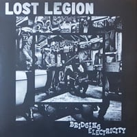 Image 1 of Lost Legion - Bridging Electricity 10” EP