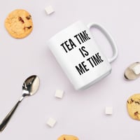 Image 3 of Tea Time Is Me Time