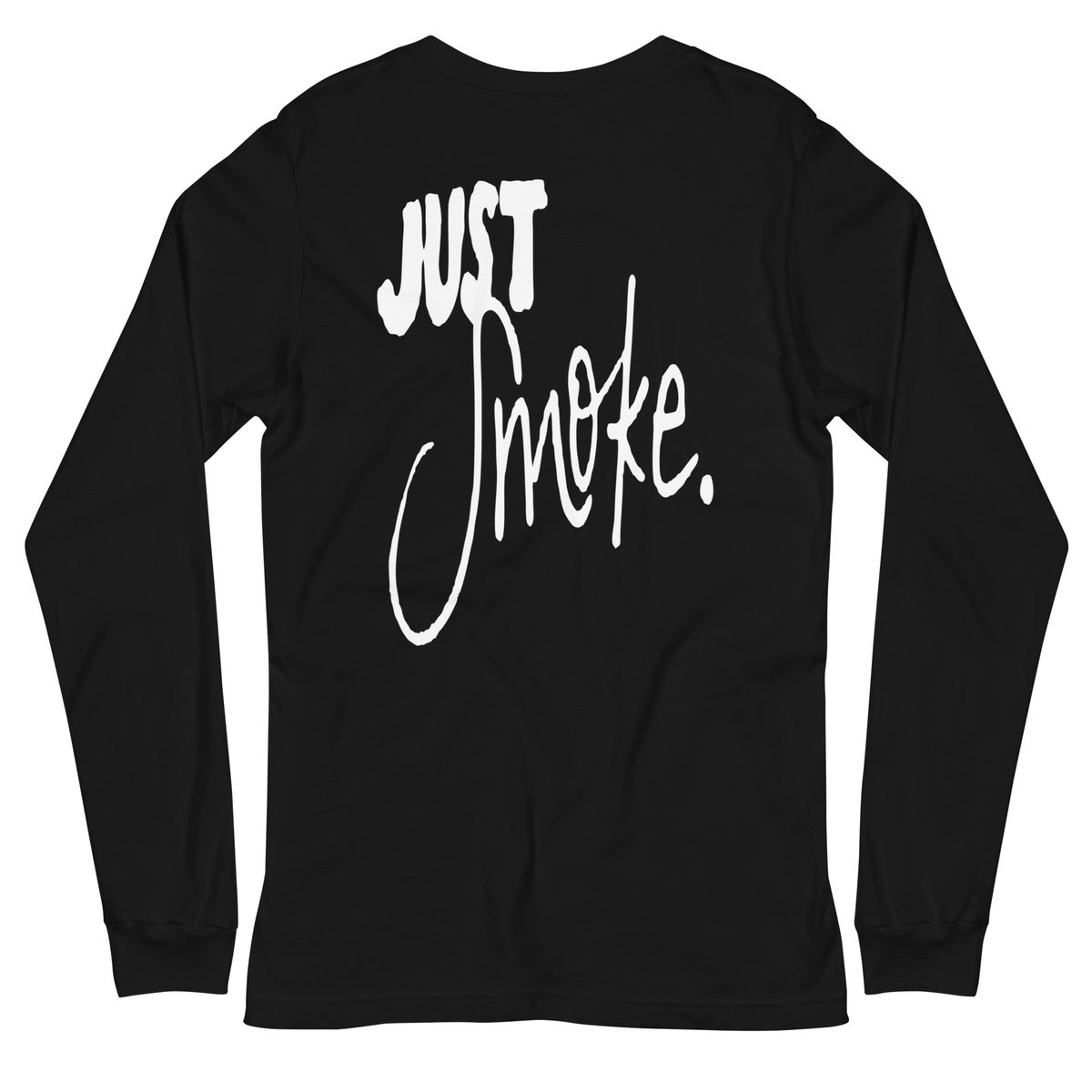 Just Smoke Long Sleeve Tee