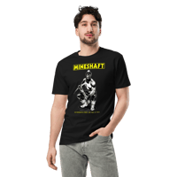 Mineshaft - t-shirt